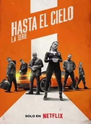 Hasta el cielo : La série Saison 1