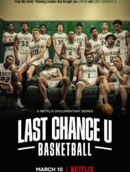Last Chance U: Basketball French Stream