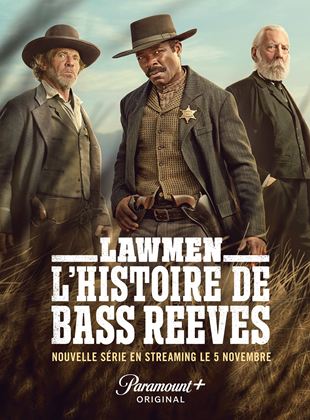 Lawmen : L'histoire de Bass Reeves French Stream