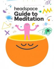Le guide Headspace de la meditation French Stream