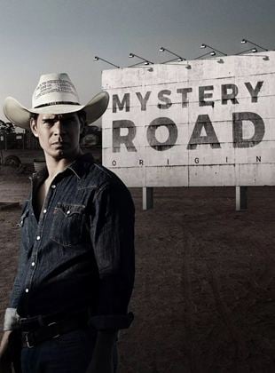 Mystery Road : les origines French Stream