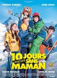10 jours encore sans maman Streaming VF VOSTFR