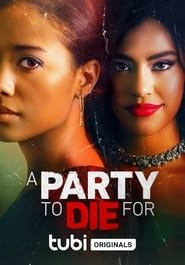 A Party To Die For Streaming VF VOSTFR