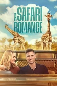 A Safari Romance Streaming VF VOSTFR