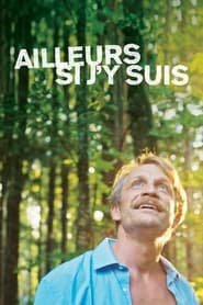 Ailleurs si j'y suis Streaming VF VOSTFR