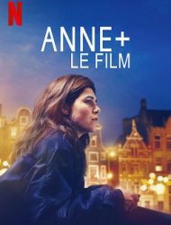 ANNE+ le film Streaming VF VOSTFR