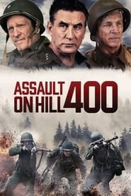 Assault on Hill 400 Streaming VF VOSTFR