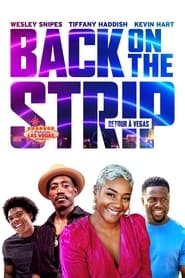Back on the Strip Streaming VF VOSTFR