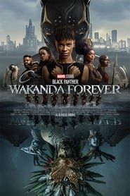 Black Panther : Wakanda Forever Streaming VF VOSTFR