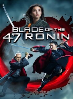 Blade of the 47 Ronin Streaming VF VOSTFR