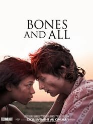 Bones and All Streaming VF VOSTFR