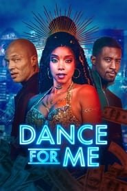 Dance For Me Streaming VF VOSTFR