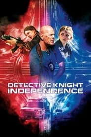Detective Knight: Independence Streaming VF VOSTFR