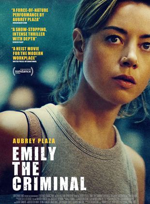 Emily The Criminal Streaming VF VOSTFR