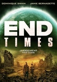 End Times Streaming VF VOSTFR
