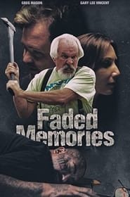 Faded Memories Streaming VF VOSTFR