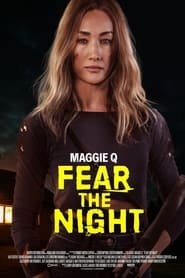 Fear the Night Streaming VF VOSTFR