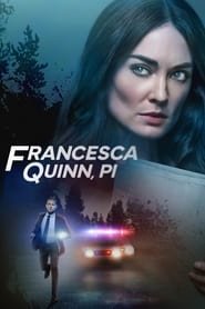 Francesca Quinn, PI Streaming VF VOSTFR