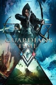 Guardians of Time Streaming VF VOSTFR