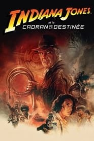 Indiana Jones et le Cadran de la Destinée Streaming VF VOSTFR