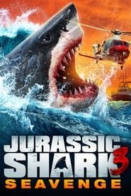 Jurassic Shark 3: Seavenge Streaming VF VOSTFR