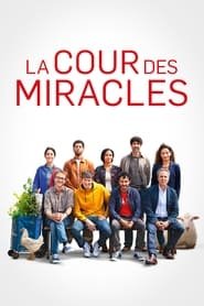 La cour des miracles Streaming VF VOSTFR