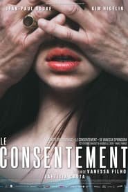 Le Consentement Streaming VF VOSTFR
