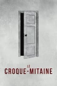 Le Croque-Mitaine Streaming VF VOSTFR