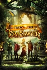 Le Trésor perdu de Tom Sawyer Streaming VF VOSTFR