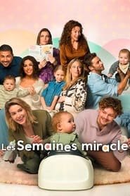 Les Semaines miracle Streaming VF VOSTFR