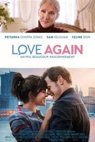 Love Again : Un peu, beaucoup, passionnément Streaming VF VOSTFR