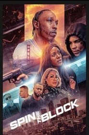 Spin the Block Streaming VF VOSTFR