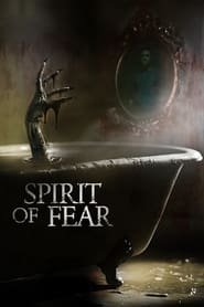 Spirit of Fear Streaming VF VOSTFR