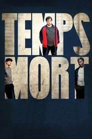 Temps mort Streaming VF VOSTFR