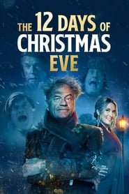 The 12 Days of Christmas Eve Streaming VF VOSTFR