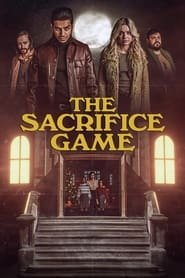 The Sacrifice Game Streaming VF VOSTFR